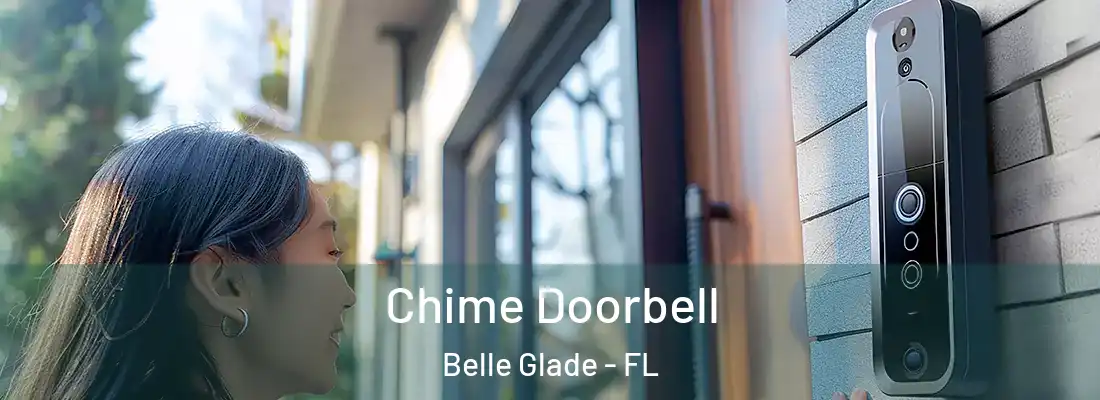  Chime Doorbell Belle Glade - FL