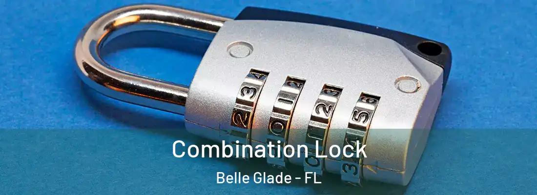  Combination Lock Belle Glade - FL
