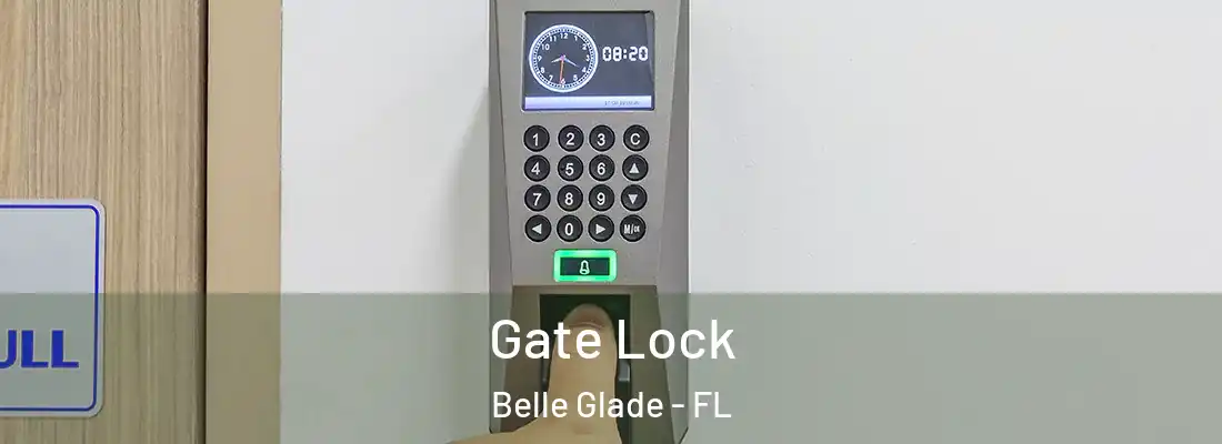  Gate Lock Belle Glade - FL
