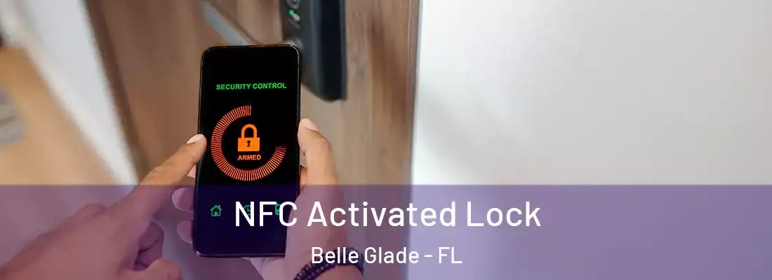  NFC Activated Lock Belle Glade - FL