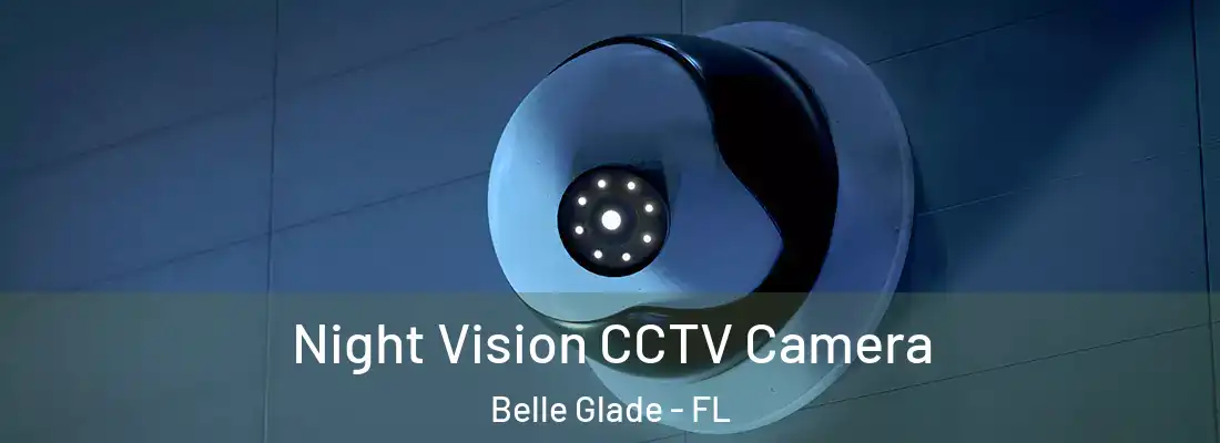  Night Vision CCTV Camera Belle Glade - FL