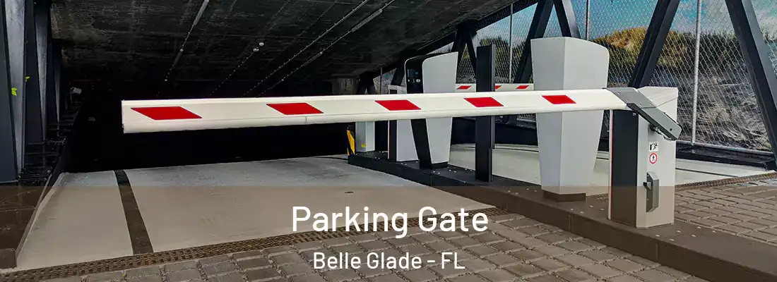  Parking Gate Belle Glade - FL