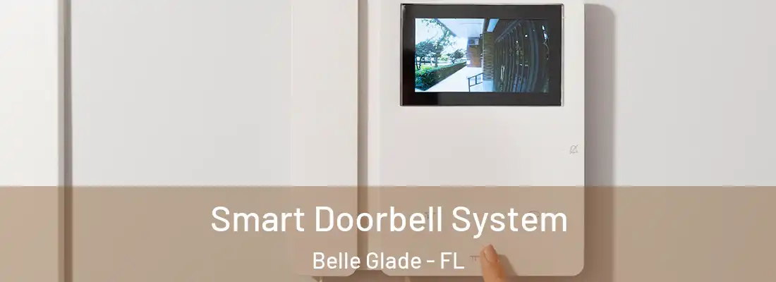  Smart Doorbell System Belle Glade - FL