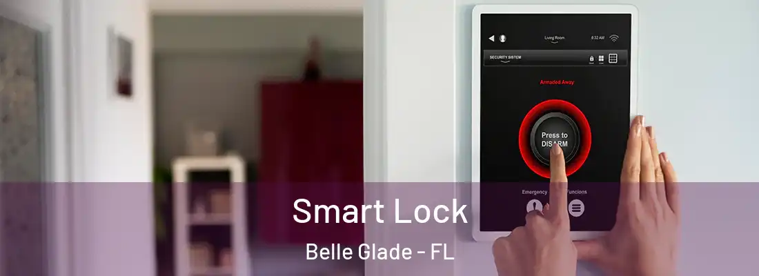  Smart Lock Belle Glade - FL