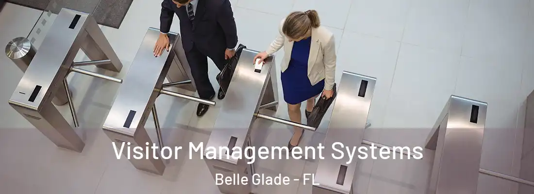  Visitor Management Systems Belle Glade - FL