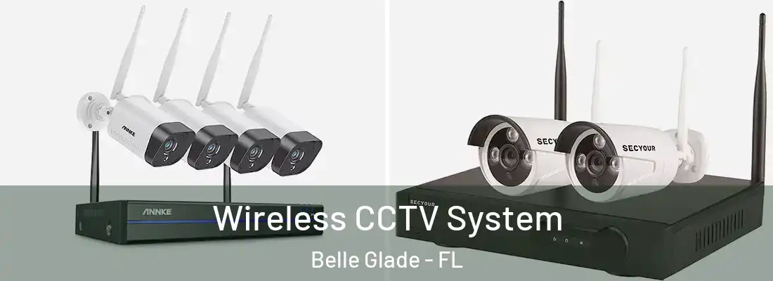  Wireless CCTV System Belle Glade - FL